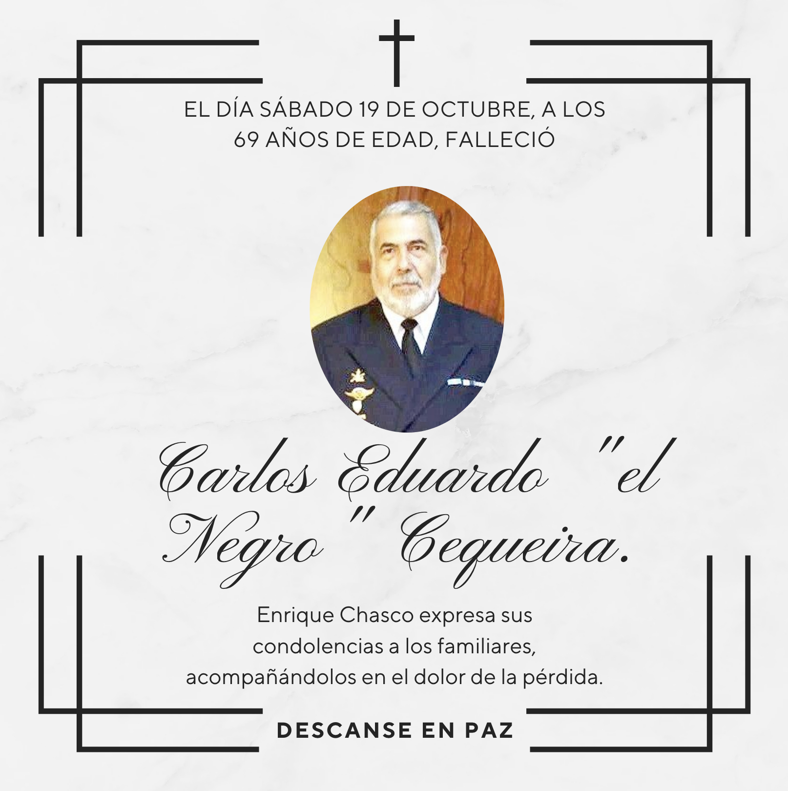 Condolencias por el fallecimiento de Carlos Eduardo Cequeira